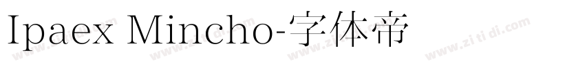Ipaex Mincho字体转换
